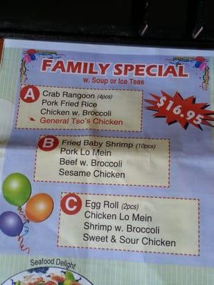 Family specials containing a large ice tea or soup with a combination of a appetizer and 3 dishes. Contents are changeable.