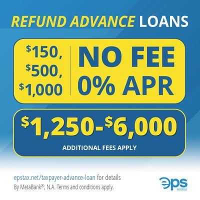 Advance Refunds Now Available!