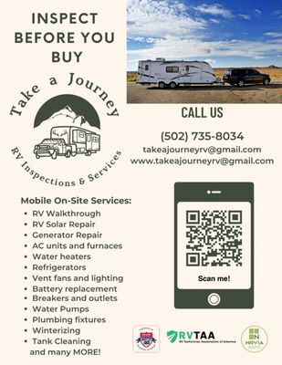 Take a Journey RV Inspections & Services is here to help you get your RV ready for your next adventure. We are MOBILE so we will come to you