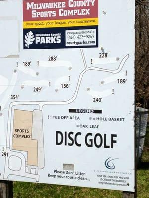 There's a disc golf course that starts next to the complex and runs through Froeming Park behind the building.