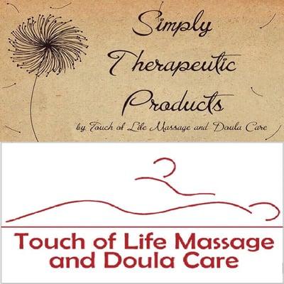 Touch of Life Massage and Doula Care & Simply Therapeutic Products