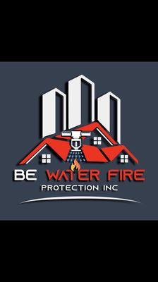 BE WATER FIRE PROTECTION INC