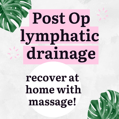 Recover from surgery at home with a lymphatic drainage massage.