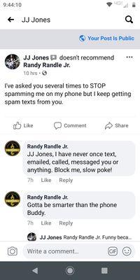 Randy insulting me after I asked him to stop spamming my phone.