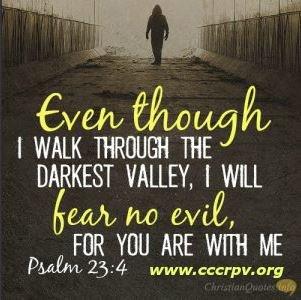 Psalm 23:4 www.cccrpv.org