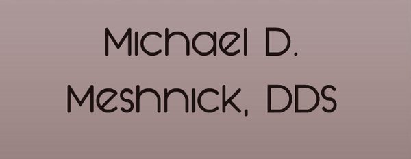 General Dentistry Wappingers Falls NY
 Michael D. Meshnick DDS PC
 (845) 635-0111
 www.WappingersFallsDentist.com