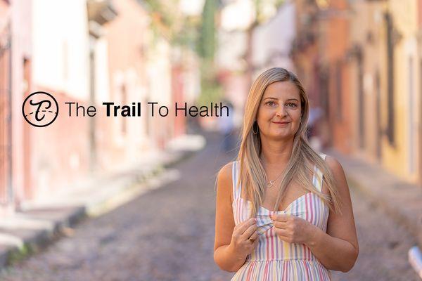 The Trail To Health