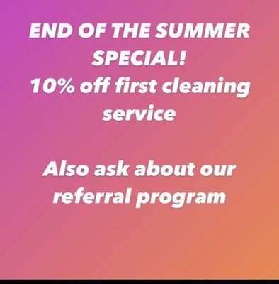 Don't miss out on our end of the summer special!