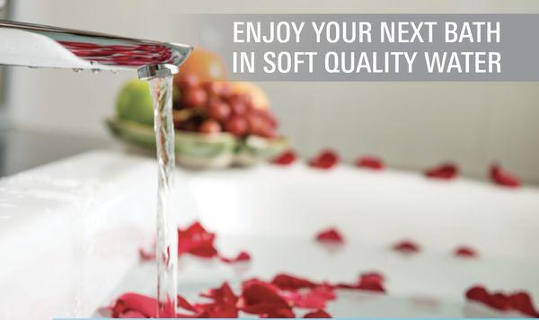 Treat yourself to a sudsier bubble bath and keep your skin feeling silky smooth in soft quality water.