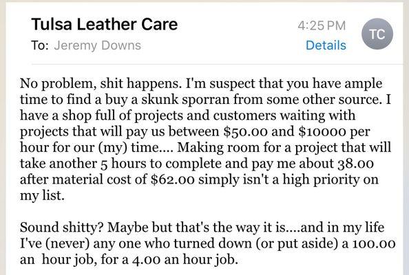 Response I got from Tulsa Leather Care about my order