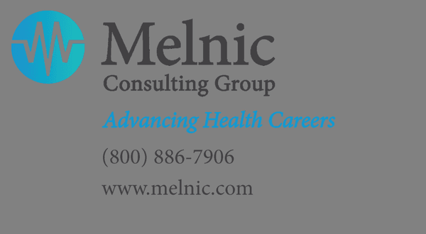 Melnic Consulting Group, Pediatric, Neonatal, Adult, and Family Nurse Practitioner and Physician Assistant Recruitment Company