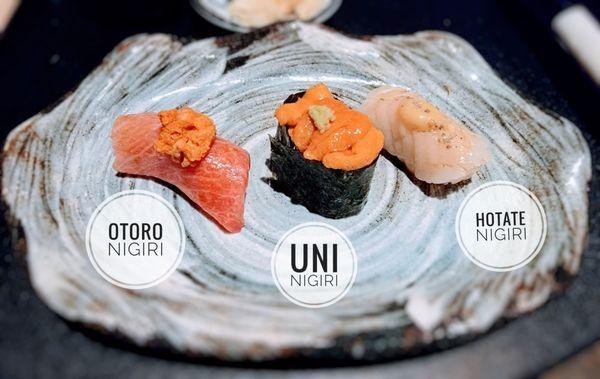 Otoro Nigiri (Extra fatty Bluefin tuna), Uni Nigiri (Sea urchin), Hotate Nigiri (Sea scallops)