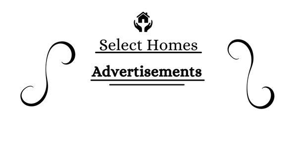 Select Homes Advertisements