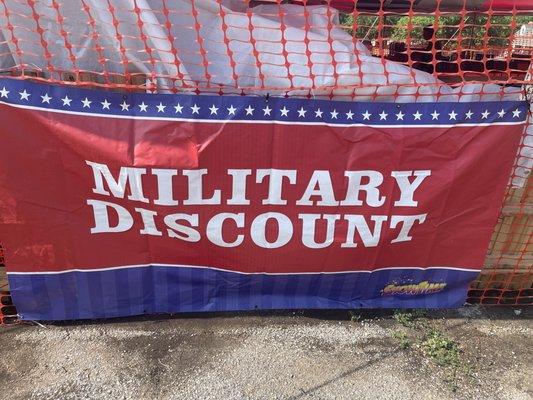 We have military discounts and value discounts!!!