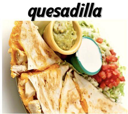 Nothing like a good quesadilla