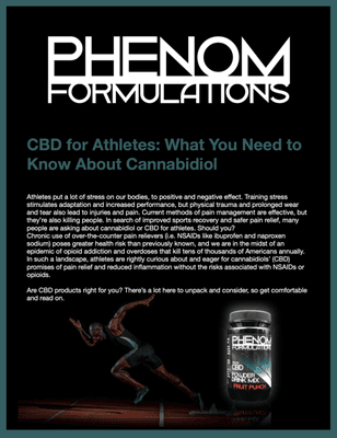 Sports and CBD. We are committed to athletic supplements with ingredients to improve peak performance. View our website for the full PDF.