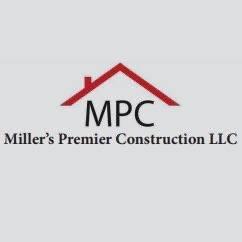 Miller's Premier Construction