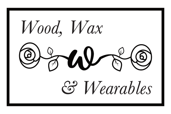 Wood, Wax & Wearables