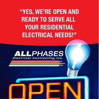 As an ESSENTIAL BUSINESS PROVIDER, All Phases Electrical is here to keep your power on!