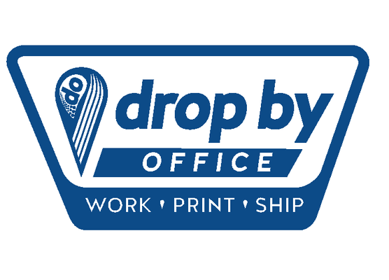 DropBy Office... Look for our sign