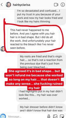 She said she can only offer 5!!!! Treatments to my hair and not a full 350$ refund to my damaged hair... All my hair is gone now