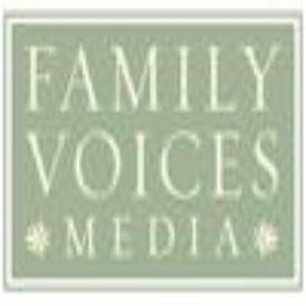 Family Voices Media