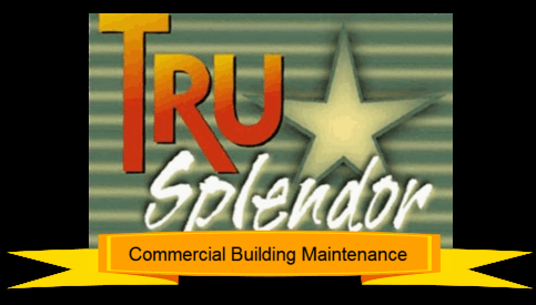 Tru Splendor Commercial Building Maintenance