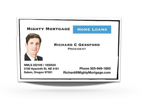 Richard Gessford President Mighty Mortgage