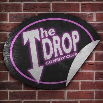 The Drop Comedy Club