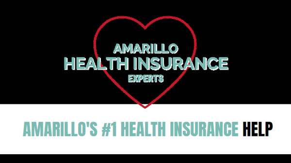 Amarillo Health Insurance Experts - Amarillo's #1 Health Insurance Help