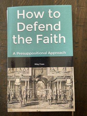 How to Defend the Faith