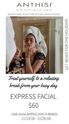 Express Facial Get ready for the Holidays