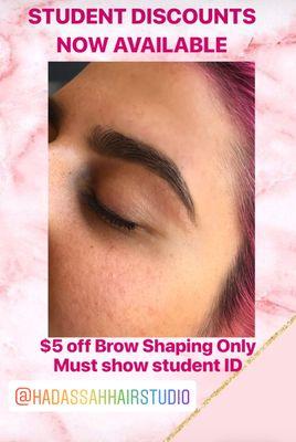 Local student brow babes get $5 off brow Shaping only. Must show student ID