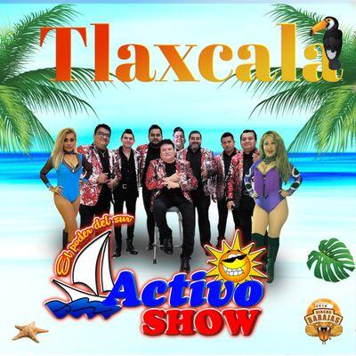 Active Show "Tlaxcala"