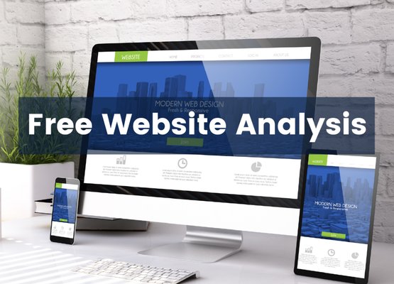 Free Website Analysis...Want To Know How Your Website Measures Up? We Can Show You!