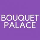 Bouquet Palace