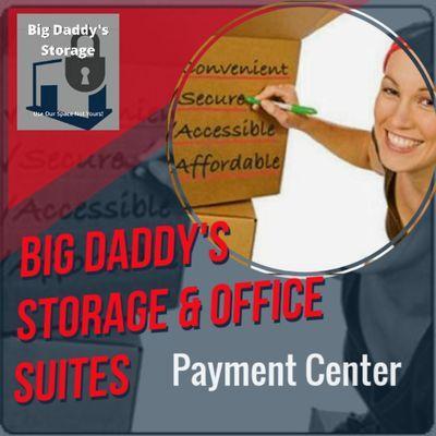 Online Payment Center @  www.bigdaddysstorage.com