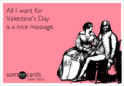 Couples massages 70 minutes each for $120 on Vday