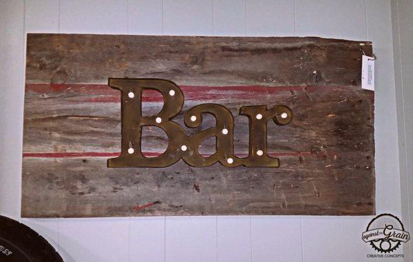 BAR sign made by Scott!