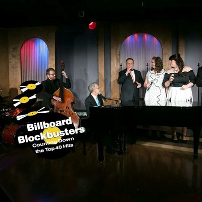 BILLBOARD BLOCKBUSTERS - the cabaret revue of #1 hits runs April 20 - May 20, 2018