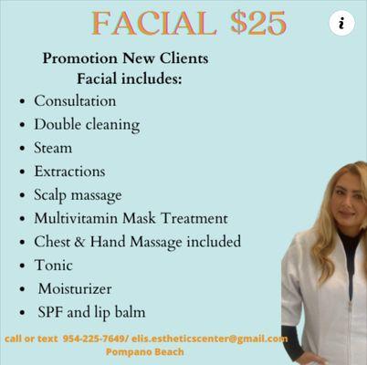 Promo for New Clients 
Facial for $25