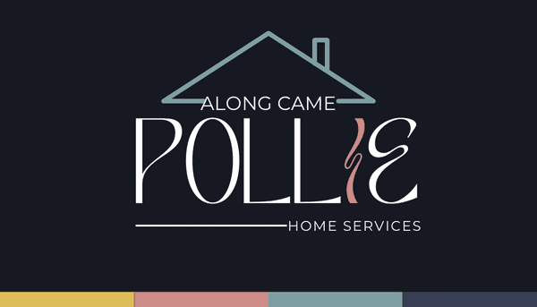 Along Came Pollie Home Services