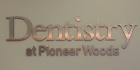 Dentistry at Pioneer Woods