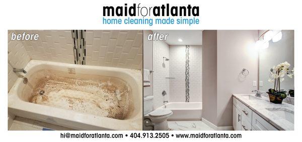 Post construction bathroom cleaning. 
 
 http://maidforatlanta.com/booking-form/yelp