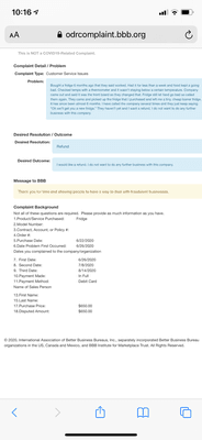 This is the complaint I made with Better Business Bureau.