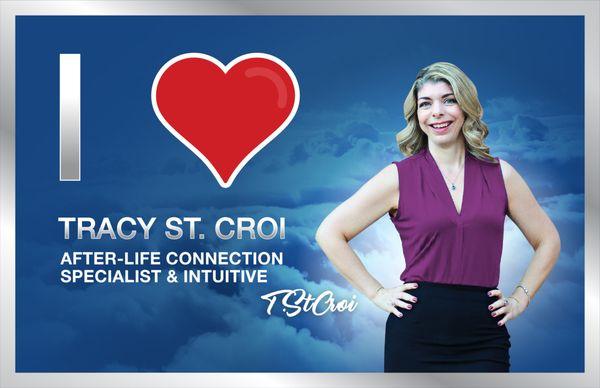 Tracy St Croi - Afterlife Connection Specialist & Intuitive