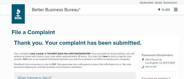 I filed with the Better Business Bureau too.