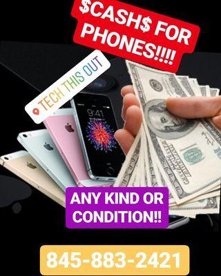 WE BUY ALL AND ANY PHONES!!