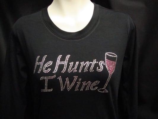 He Hunts I Wine Rhinestones