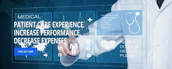 Patient Care Experience Increase Performance Decrease Expenses